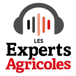 Les experts agricoles Podcast artwork