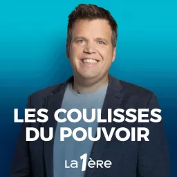 Les coulisses du pouvoir : l'édito politique