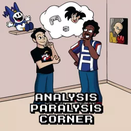 Analysis Paralysis Corner Podcast artwork