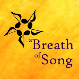 A Breath of Song Podcast artwork