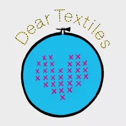 Dear Textiles Podcast artwork