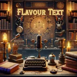 Flavour Text Podcast artwork