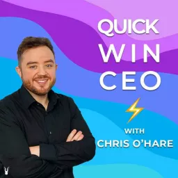 Quick Win CEO Podcast artwork