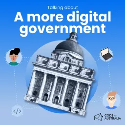 Talking About a More Digital Government Podcast artwork