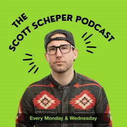 The Scott Scheper Podcast artwork