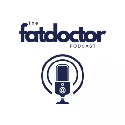 The Fat Doctor Podcast