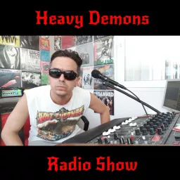 Heavy Demons Radio Show Podcast artwork