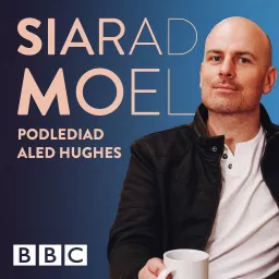 Siarad Moel: Podlediad Aled Hughes