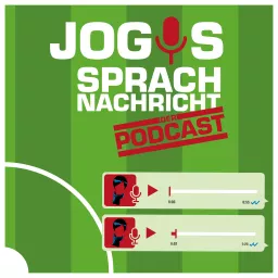 Jogis Sprachnachricht – Das Finale