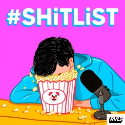 Shitlist Podcast artwork