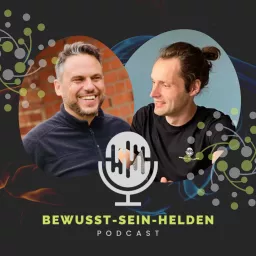 Bewusst Sein Helden