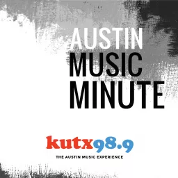 Austin Music Minute Podcast artwork