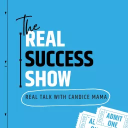 The REAL Success Show Podcast artwork