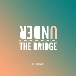 Under The Bridge Podcast artwork