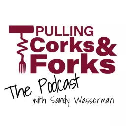 Pulling Corks and Forks Podcast artwork