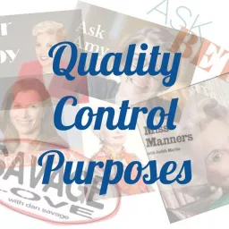 Quality Control Purposes Podcast artwork