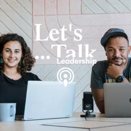 Let's talk leadership Podcast artwork