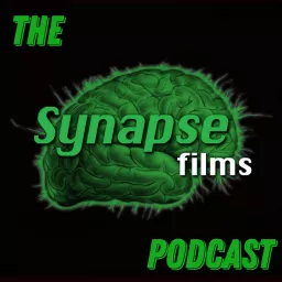 The Synapse Films Podcast