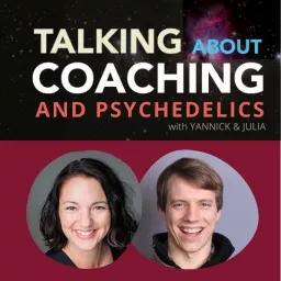 Talking about Coaching & Psychedelics Podcast artwork