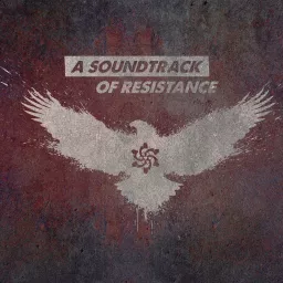 A Soundtrack of Resistance