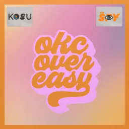 OKC OVER EASY Podcast artwork