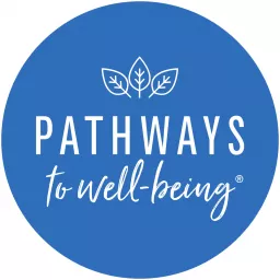 Pathways to Well-Being Podcast artwork