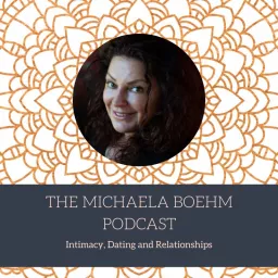 The Michaela Boehm Podcast artwork