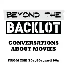 Beyond the Backlot: In the Studio Podcast artwork