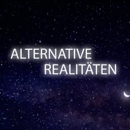 Alternative Realitäten - Deutscher VR & AR Podcast artwork