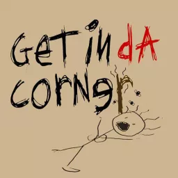 Get In Da Corner podcast artwork
