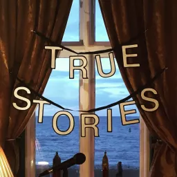 True Stories Live Podcast artwork