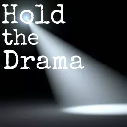 Hold the Drama Podcast artwork