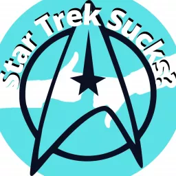 Star Trek Sucks? Podcast artwork