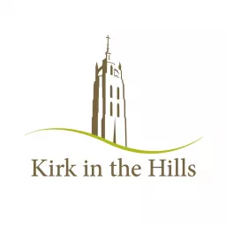Kirk in the Hills – Sermons