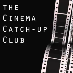 The Cinema Catch-Up Club