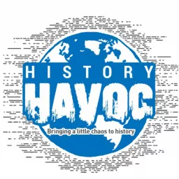 History Havoc Podcast artwork