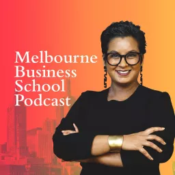 Melbourne Business School Podcast artwork