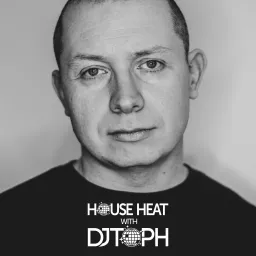 House Heat with DJ Toph