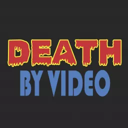 Death By Video