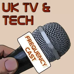 FrequencyCast UK Tech Radio Show Podcast artwork