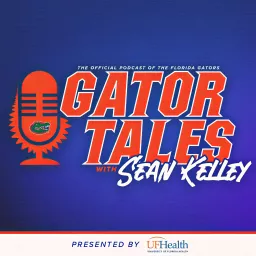 Gator Tales with Sean Kelley Podcast artwork
