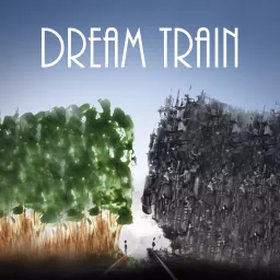 Dream Train Podcast artwork