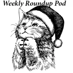 Weekly Roundup Podcast artwork