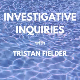 Investigative Inquiries Podcast artwork