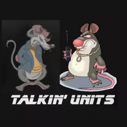 Talkin' Units Podcast artwork