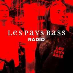 Bassjackers present Les Pays Bass Radio