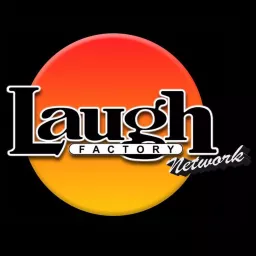 Laugh Factory Podcast Network artwork