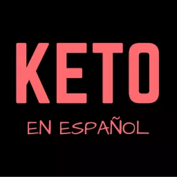 Keto en español Podcast artwork