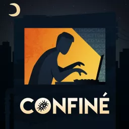 Confiné Podcast artwork