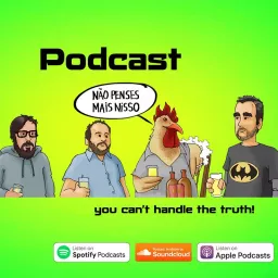 Não penses mais nisso Podcast artwork